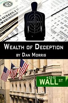 WEALTH OF DECEPTION