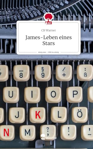 James-Leben eines Stars. Life is a Story - story.one