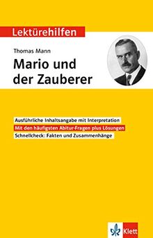 Klett Lektürehilfen Thomas Mann, Mario und der Zauberer: Interpretationshilfe für Oberstufe und Abitur