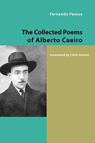 Fernando Pessoa The Collected Poems Of Alberto Caeiro