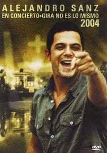 Alejandro Sanz - No es lo mismo (Tour 2004) [2 DVDs]