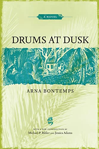 Drums at Dusk: A Novel (Library of Southern Civilization)