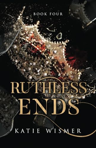 Ruthless Ends (The Marionettes, Band 4)