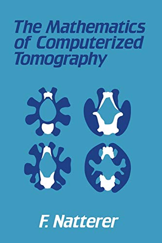 The Mathematics of Computerized Tomography