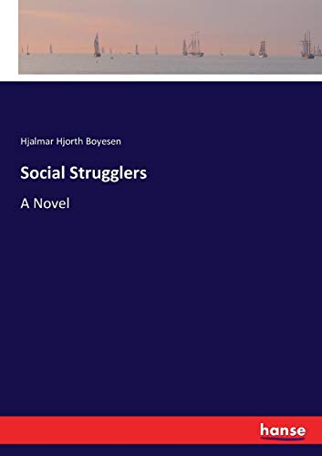 Social Strugglers: A Novel