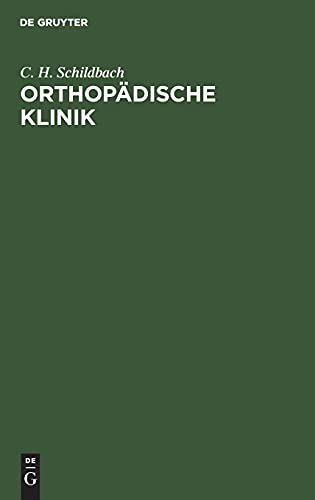 Orthopädische Klinik: Mittheilungen aus der Praxis der gymnastisch-orthopädischen Heilanstalten zu Leipzig