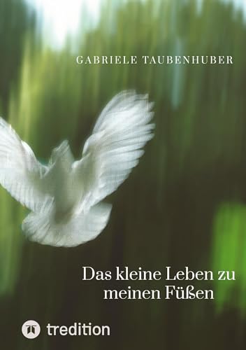 Das kleine Leben zu meinen Füßen: DE