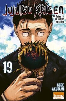 Jujutsu kaisen. Vol. 19. Tokyo 1 : un homme en colère