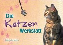 Die Katzen-Werkstatt