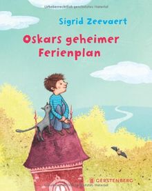 Oskars geheimer Ferienplan