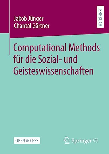 Computational Methods für die Sozial- und Geisteswissenschaften