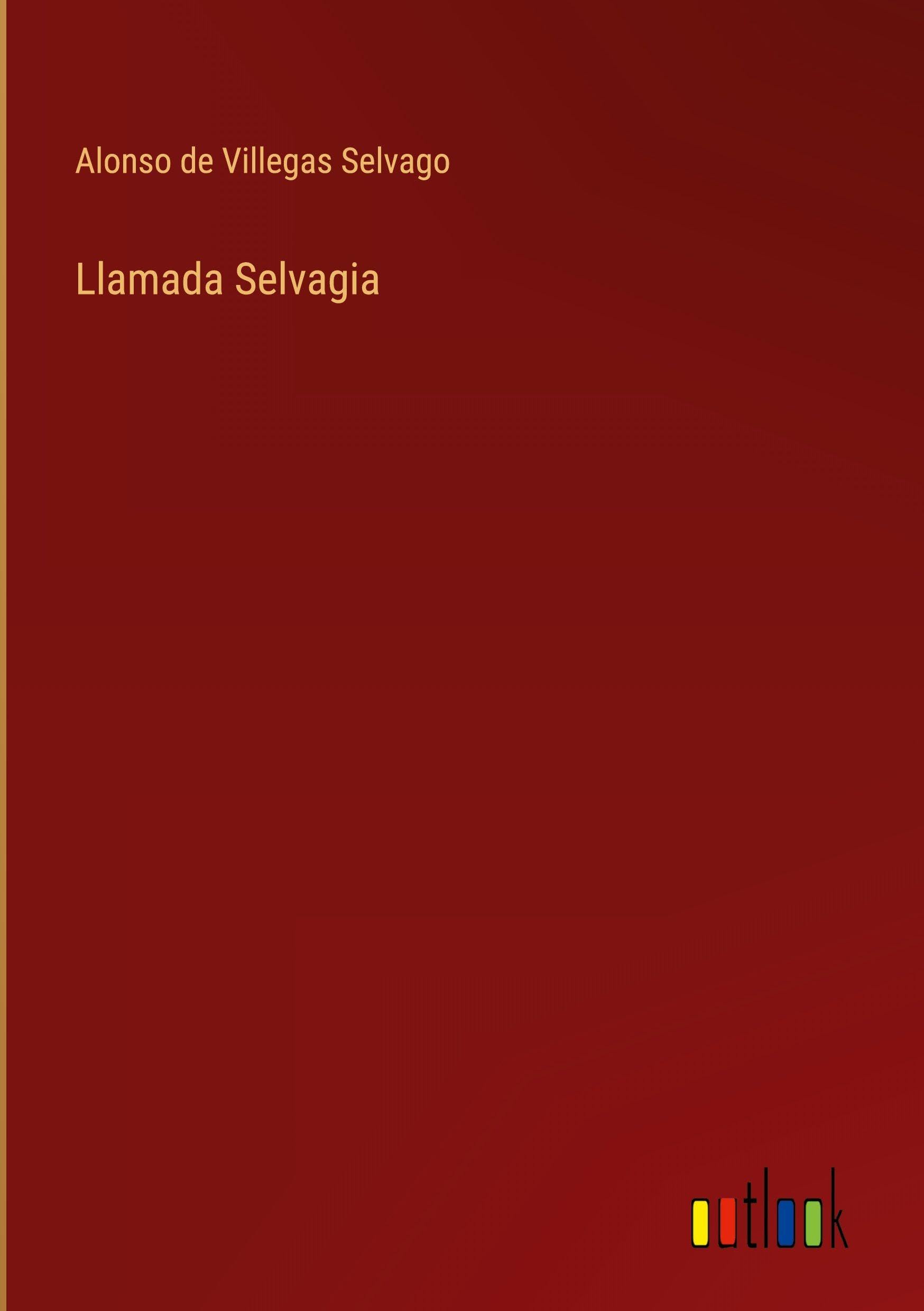Llamada Selvagia