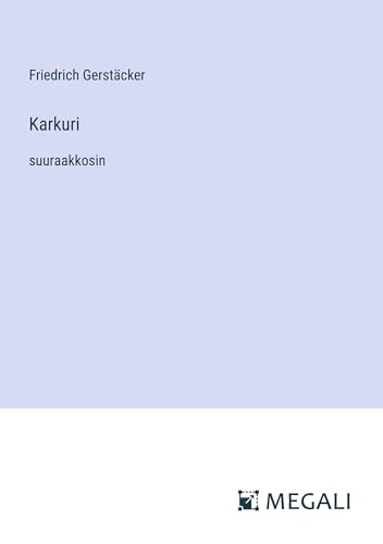 Karkuri: suuraakkosin