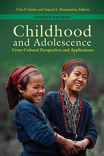 Childhood and Adolescence: Cross-Cultural Perspectives and Applications