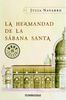 La Hermandad de la Sabana Santa (Best Selle)