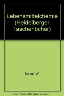 Lebensmittelchemie (Heidelberger Taschenbücher)