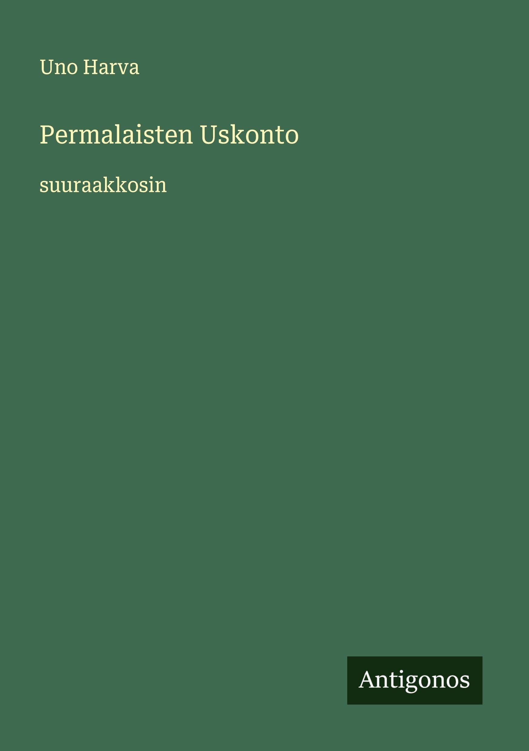 Permalaisten Uskonto: suuraakkosin