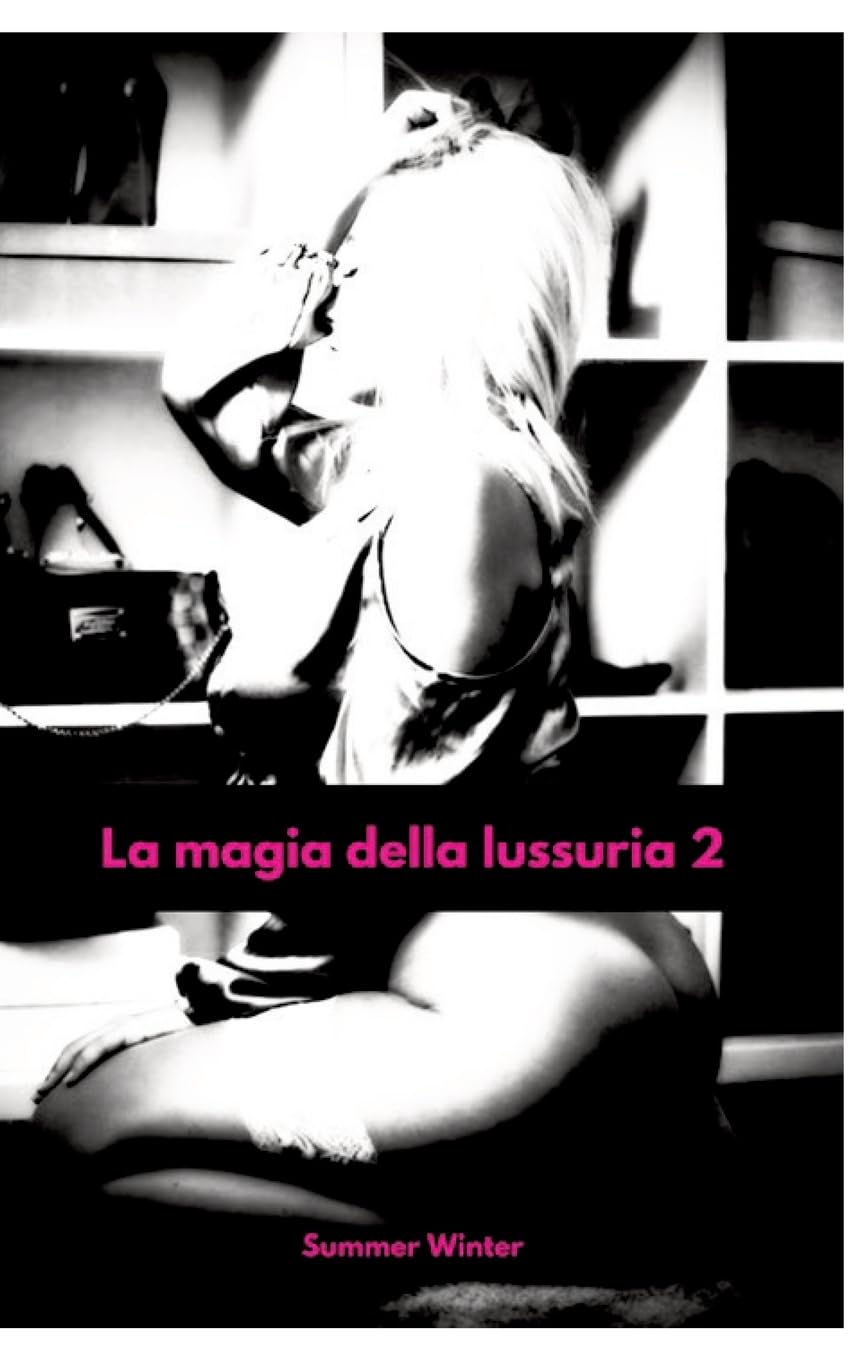 La magia della lussuria 2