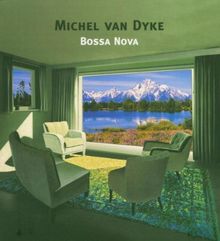 Bossa Nova von Michel Van Dyke | CD | Zustand gut