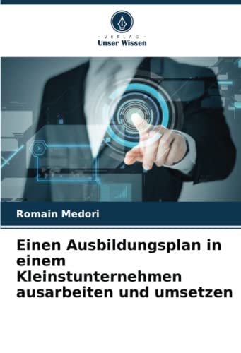 Einen Ausbildungsplan in einem Kleinstunternehmen ausarbeiten und umsetzen: DE
