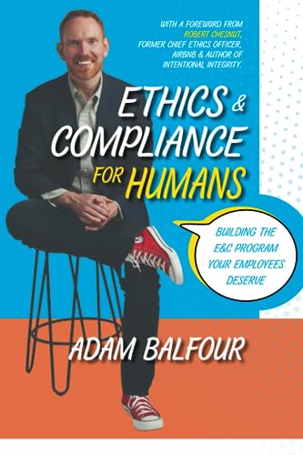 Ethics and Compliance for Humans