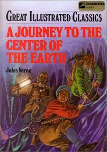 A Journey to the Center of the Earth (Great Illustrated Classics)