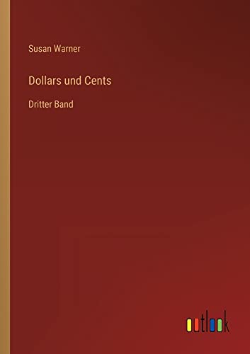 Dollars und Cents: Dritter Band