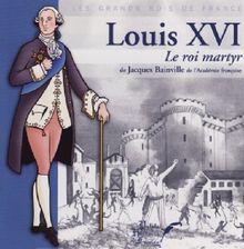 Louis Xvi Le Roi Martyr von Jacques Bainville | CD | Zustand sehr gut