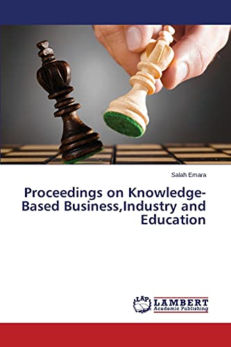 Proceedings on Knowledge-Based Business,Industry and Education