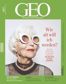 GEO 2/2024 "Wie alt will ich werden?"