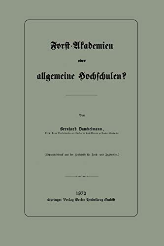 Forst-Akademien Oder Allgemeine Hochschulen?