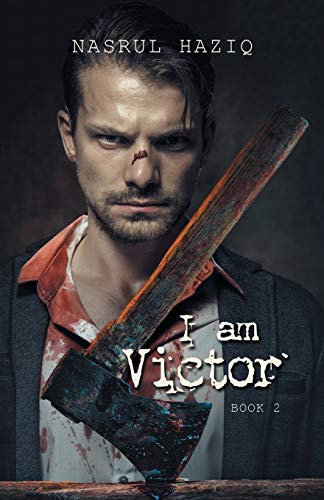 I Am Victor: Book 2