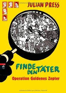 Finde den Täter - Operation goldenes Zepter