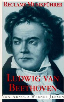 Reclams Musikführer, Ludwig van Beethoven