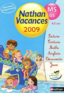 Nathan vacances 2009, de la MS vers la GS : 4-5 ans : pour bien préparer la rentrée