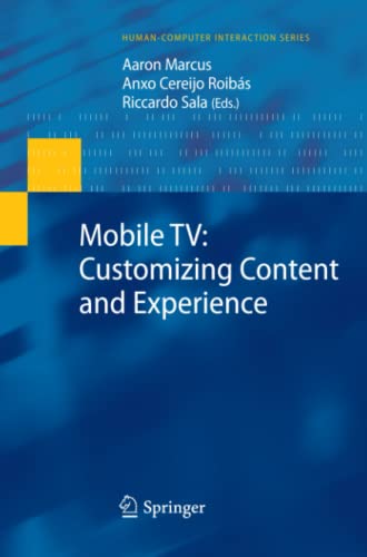 Mobile TV: Customizing Content and Experience (Human–Computer Interaction Series)