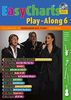 Easy Charts Play-Along: Die größten Hits spielerisch leicht gesetzt. Band 6. C/Eb/Bb-Instrument. Spielbuch mit CD. (Music Factory)