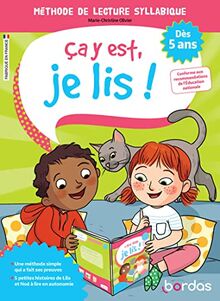 Ca y est, je lis ! : méthode de lecture syllabique : dès 5 ans