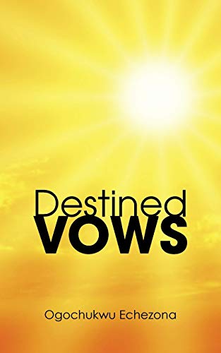 DESTINED VOWS
