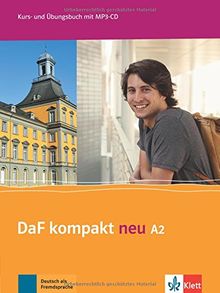 Daf kompakt neu A2 : Deutsch als Fremdsprache : Kurs- und Übungsbuch mit MP3-CD