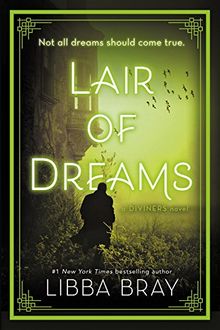 Lair of Dreams: A Diviners Novel (The Diviners, Band 2)