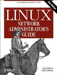 LINUX Network Administrator's Guide (Classique Us)