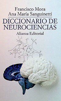 Diccionario de neurociencias (El Libro De Bolsillo (Lb))