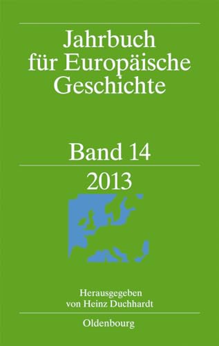 2013 (Jahrbuch für Europäische Geschichte / European History Yearbook)