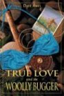 True Love and the Woolly Bugger, First Edition
