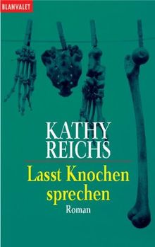 Lasst Knochen sprechen