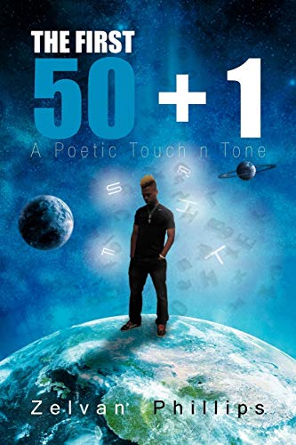 The First 50 + 1: A Poetic Touch n Tone