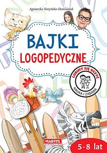 Bajki logopedyczne 5-8 lat