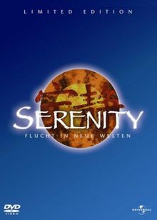 Serenity - Flucht in neue Welten (Limited Edition) [2 DVDs]