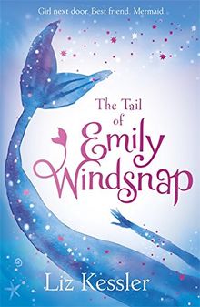 The Tail of Emily Windsnap: Book 1